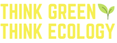 Think Green Think Ecology